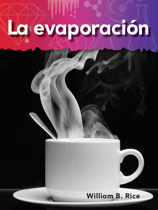 Title details for La evaporación by William B. Rice - Available